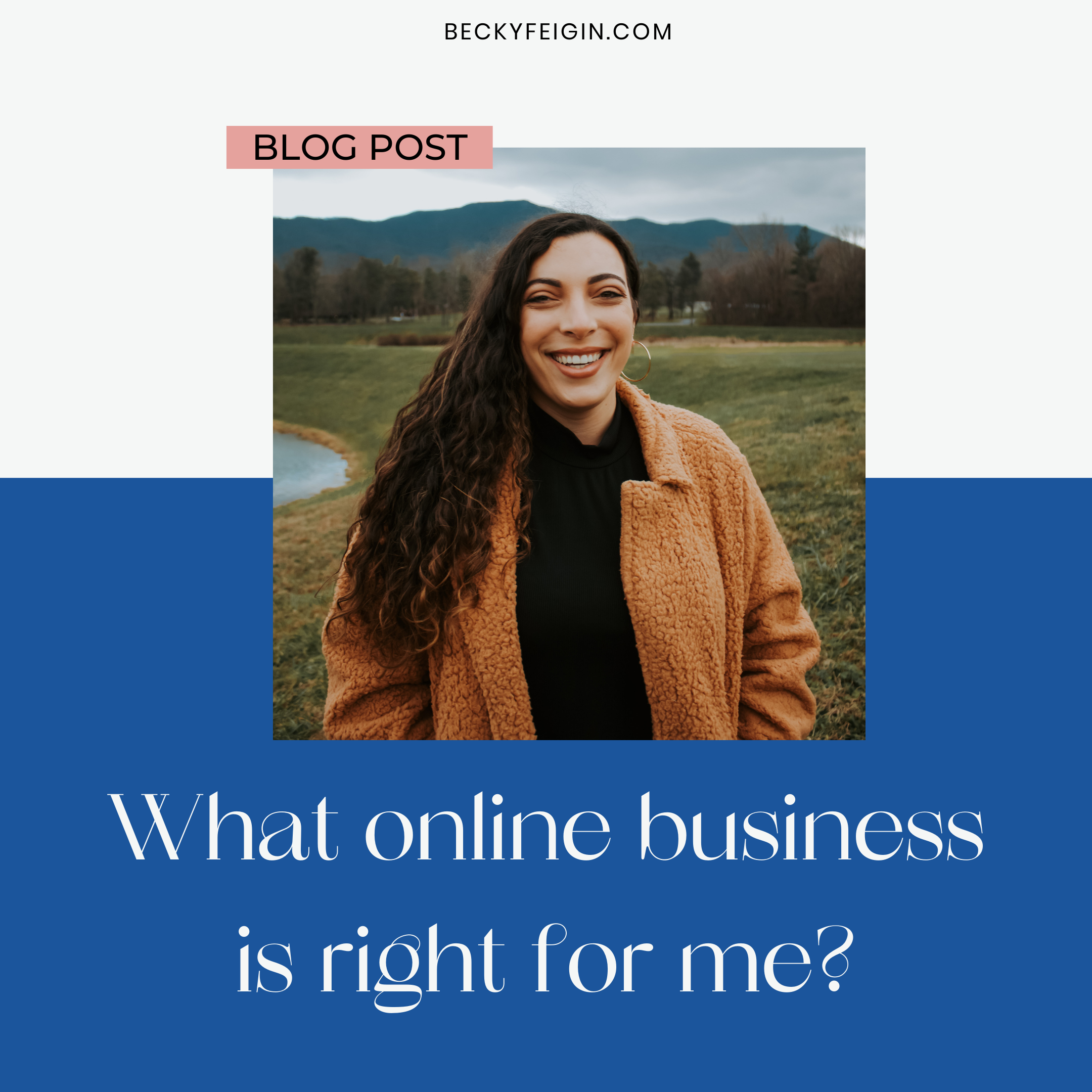 What online business is right for me?