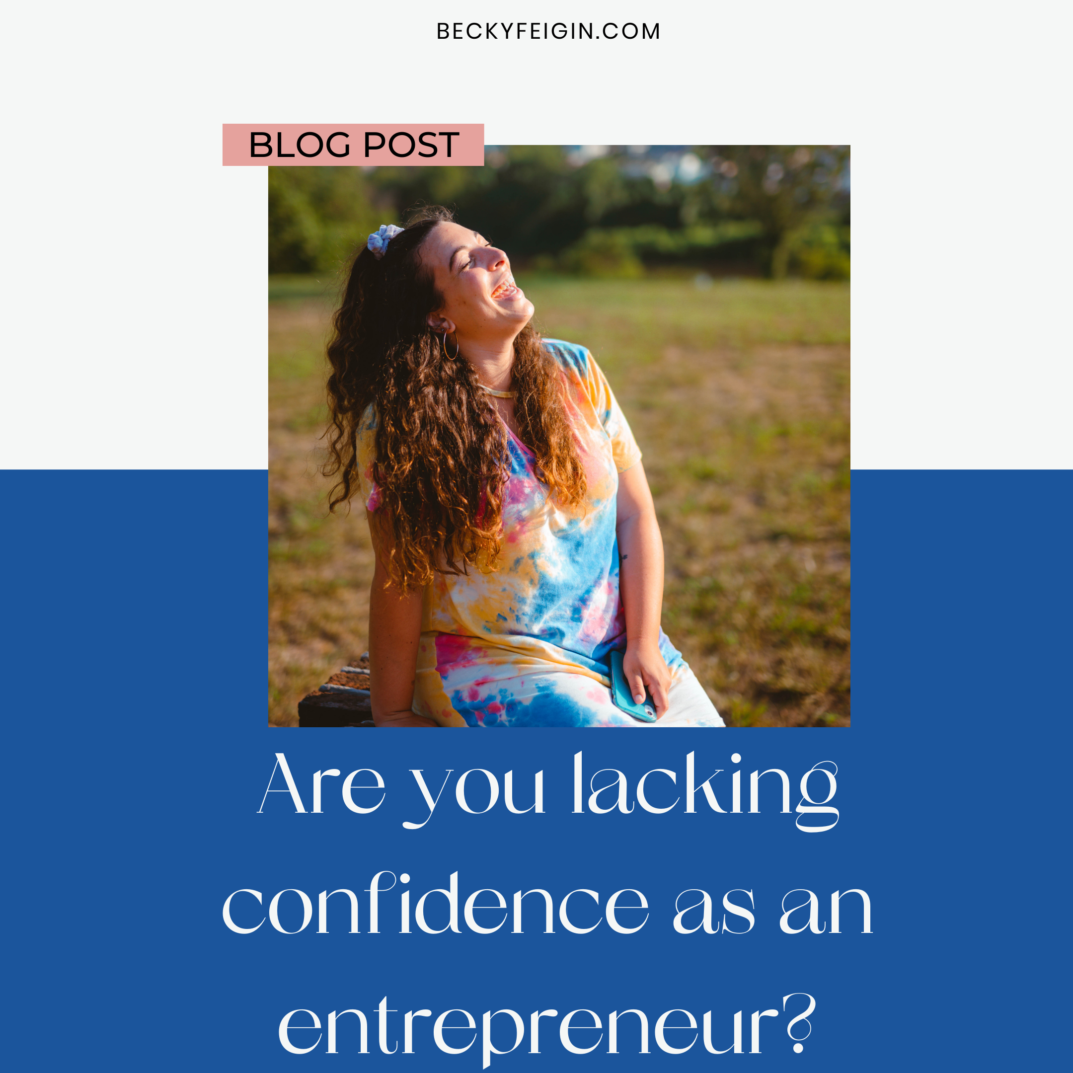 Are you lacking confidence as an entrepreneur?
